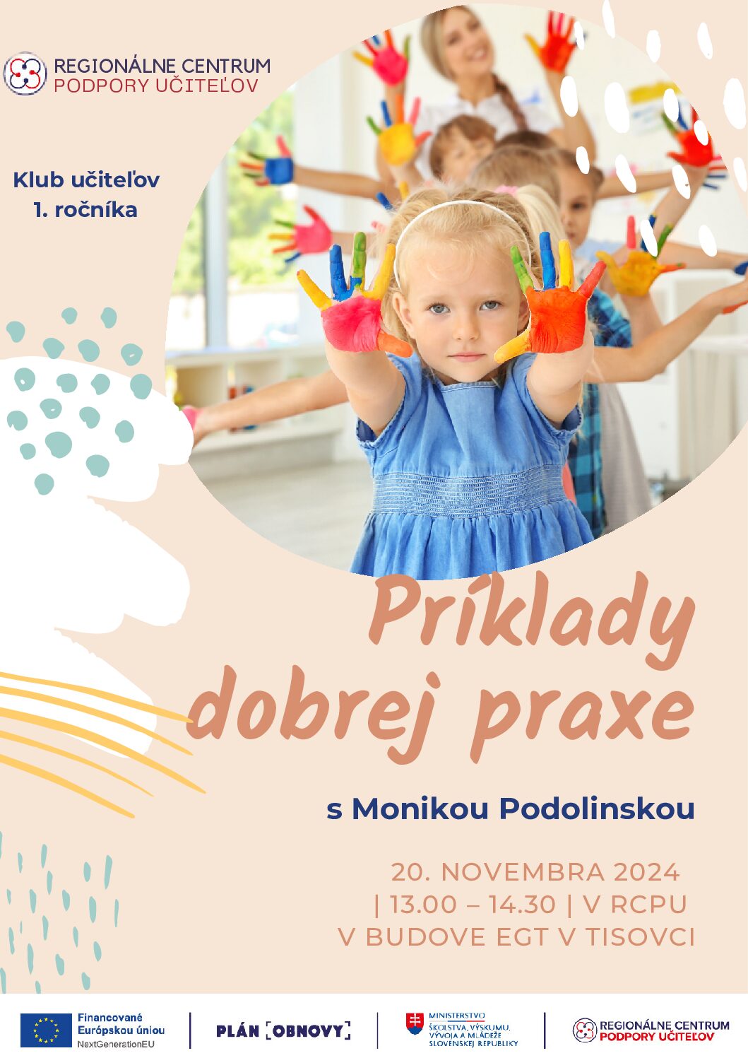 Príklady dobrej praxe s Monikou Podolinskou